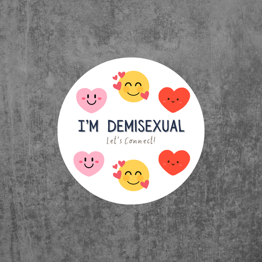 I'm Demisexual Vinyl Sticker Decal