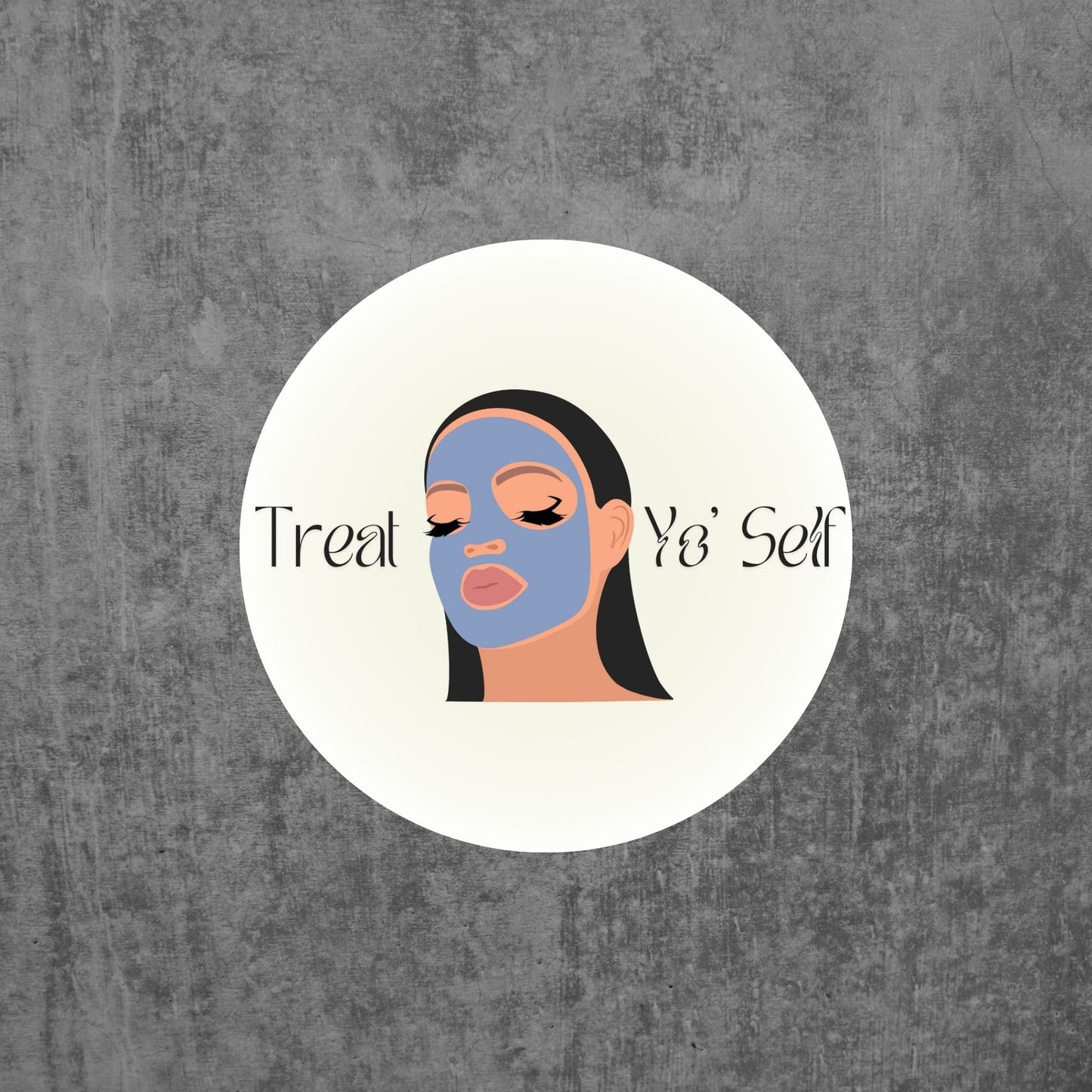 Treat Yo' Self Vinyl Sticker Decal